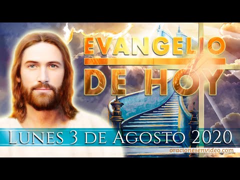 Evangelio de HOY. Lunes 3 de agosto 2020 “Hombre de poca fe, ¿por qué dudaste?”