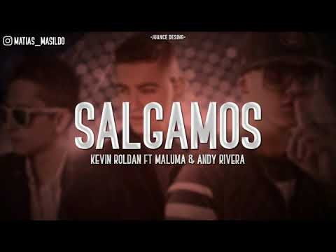 ⚡SALGAMOS(RetroRemix)⚡ANDY RIVERA FT MALUMA,KEVIN ROLDAN⚡MATI DJ