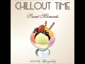 The best chillout - Sweet Moments (mixed by ...