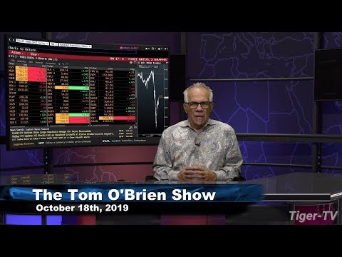 October 18th, The Tom O'Brien Show on TFNN - 2019