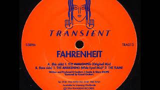 Fahrenheit - The Awakening (Wide Eyed Mix)
