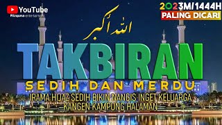 Download lagu TERBARU ! TAKBIRAN IDUL FITRI 2023 NON STOP FULL TANPA MUSIK || TAKBIRAN SEDIH RINDU KAMPUNG mp3 Download lagu TERBARU ! TAKBIRAN IDUL FITRI 2023 NON STOP FULL TANPA MUSIK || TAKBIRAN SEDIH RINDU KAMPUNG mp3