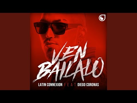 Ven Báilalo (feat. Diego Coronas) (Radio Edit)