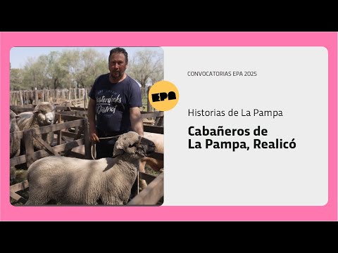 HISTORIAS DE LA PAMPA | Programa 34 | Cabañeros de La Pampa, Realicó