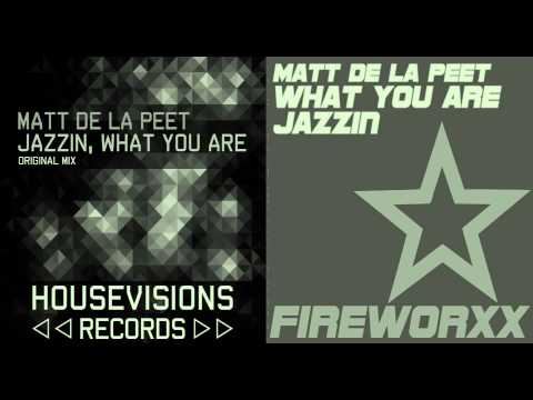 Matt De La Peet - Jazzin (Original Mix)