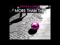 Jasper Forks - More Than This (Muven Bootleg ...