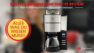 Melitta AromaFresh Filter Kaffeemaschine mit integriertem Mahlwerk Review