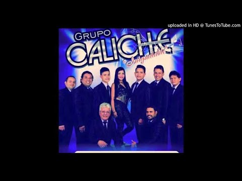 Grupo Caliche Mix 2020 (Doble Feo, Muñeco, Terror de las Mujeres, etc..)