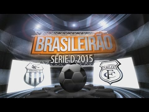 Acompanhe AO VIVO - Central x Treze - Série D 2015