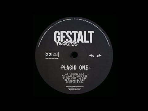 Placid One - Reinelda [GST22]