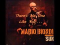 Mario Biondi SUN - There's No One Like You ...