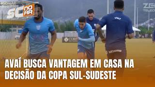Avaí busca vantagem em casa na decisão da Copa Sul-Sudeste