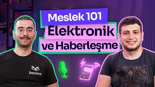 Elektronik ve Haberleşme Mühendisliği Nedir, Mezunları Ne Yapar?