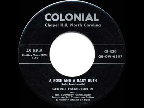 1956 HITS ARCHIVE: A Rose And A Baby Ruth - George Hamilton IV