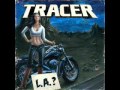 Tracer - Sleep By The Fire 
