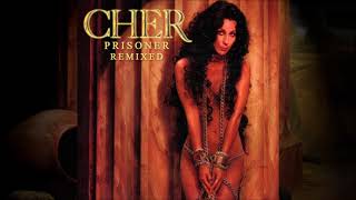 Cher - Outrageous (Prisoner Remixed)