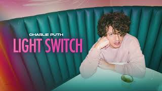 Download lagu Vietsub | Light Switch - Charlie Puth | Lyrics Video mp3