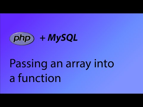 Php Mysql Tutorial 32 Passing An Array Into A Function