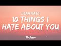 Leah Kate 10 Things I Hate About You Lyrics