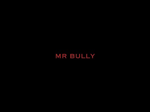 MR BULLY (Phoenix) DOCUMENTARY