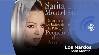 Sara Montiel - Los Nardos - Del Film Pecado De Amor (con letra - lyrics video)