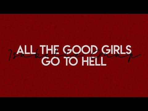 All The Good Girls Go To Hell - Isabelle Gnap (Billie Eilish Cover)