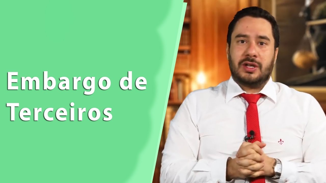 Embargos de terceiros