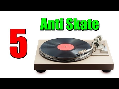 RECORD PLAYERS: Anti Skate