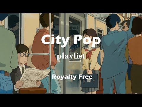 [𝐏𝐥𝐚𝐲𝐥𝐢𝐬𝐭] 레트로 감성 시티팝 모음 | Night City pop Mix [Royalty Free Music]