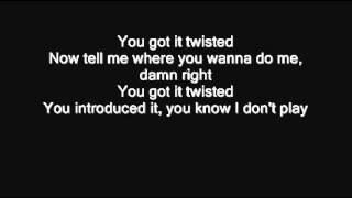 Twisted - Usher feat Pharrell (Lyrics)