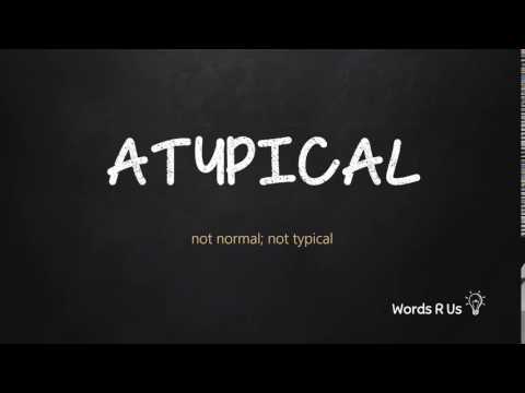 How to Pronounce ATYPICAL in American English