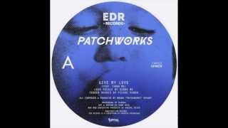 Patchworks - Enjoy Yourself