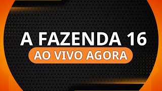 A FAZENDA 16 AO VIVO AGORA NOTÍCIAS AO VIVO