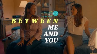 Download lagu Between Me and You FILMDOO EXCLUSIVE COMPILATION T... mp3