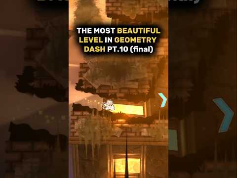 THE MOST BEAUTIFUL LEVELS IN GEOMETRY DASH PT.10 (final) #geometrydash #beautiful #edit