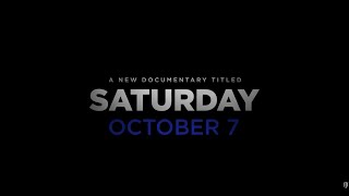 Saturday October 7 - Official Trailer