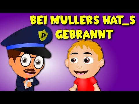 Bei Müllers hat's gebrannt - Kinderlieder zum Mitsingen