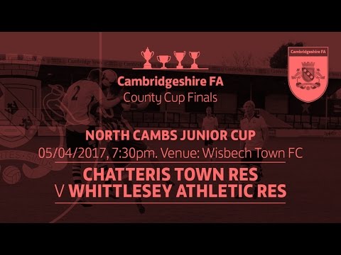 Chatteris Town Res vs Whittlesey Athletic Res - North Cambs Jnr Final