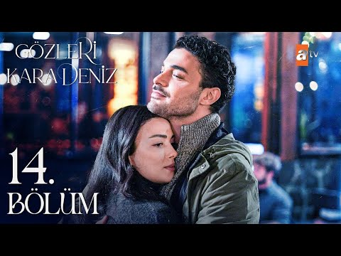 Gozleri karadeniz 14. episode! English sub.