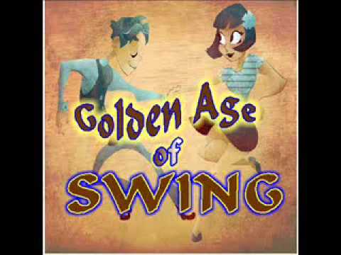 Golden Age Of Swing