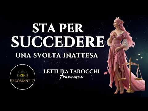 TI STA PER SUCCEDERE ⏰cambierà TUTTO! La Svolta che stavi aspettando ❗️