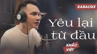 Download lagu Yêu Lại Từ Đầu - Khắc Việt | Karaoke Beat Chuẩn Mới Nhất mp3 Download lagu Yêu Lại Từ Đầu - Khắc Việt | Karaoke Beat Chuẩn Mới Nhất mp3