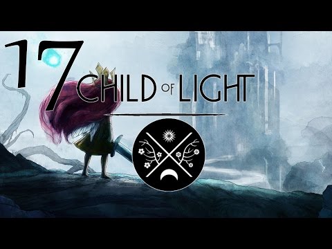 Let's Play Child of Light (Semi-BLIND) - Episode 17: Into the Mirror