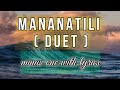 Still tagalog | Mananatili Duet minus one | Hill Song | Hymns of faith Ministry