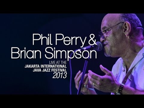 Phil Perry & Brian Simpson Live at Java Jazz Festival 2013