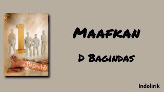 Download lagu Maafkan - D’Bagindas | Lirik Lagu mp3