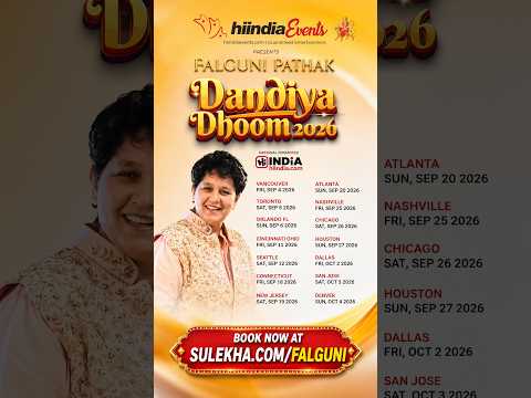 Falguni Pathak Dandiya Dhoom 2026 USA & Canada Tour | Garba & Navratri 2026 | Tickets on Sulekha