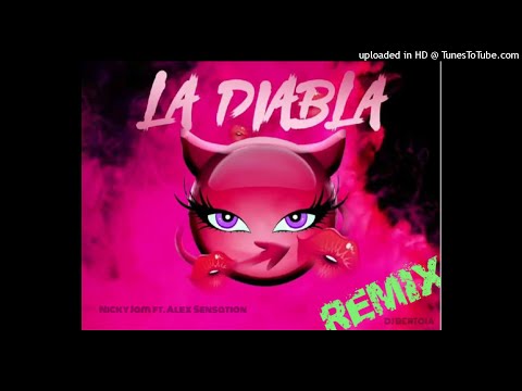 Alex Sensation Feat Nicky Jam - La Diabla Remix  DJ Bertoia
