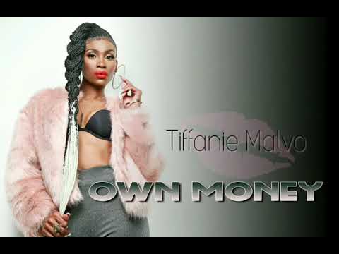 Own Money-Tiffanie Malvo