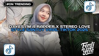 Download lagu DJ YES I'M A RAPPER (I'M LADY) X STEREO LOVE X REPLAY STYLE SANTUY ENAKEUN VIRAL TIKTOK 2025 !! mp3 Download lagu DJ YES I'M A RAPPER (I'M LADY) X STEREO LOVE X REPLAY STYLE SANTUY ENAKEUN VIRAL TIKTOK 2025 !! mp3